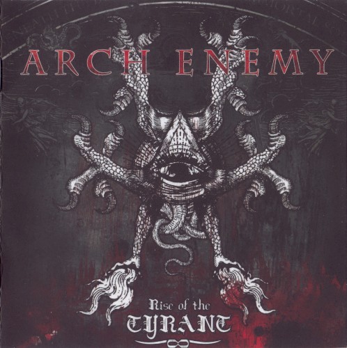 Arch Enemy - Rise Of The Tyrant